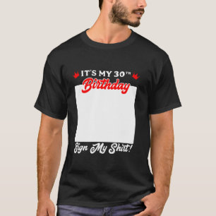 30. Geburtstag Es mein 30. Geburtstags-Gästebuch T-Shirt