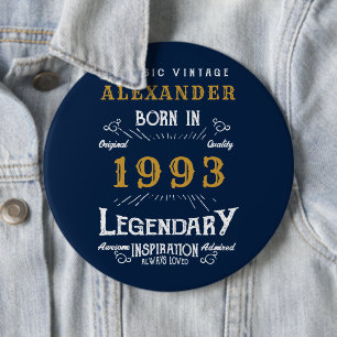 30. Geburtstag Geboren 1993 Name Blue Gold Legend  Button