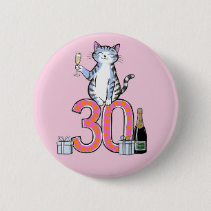 30. Geburtstag Katzenfeier 30 Jahre dreißig Button
