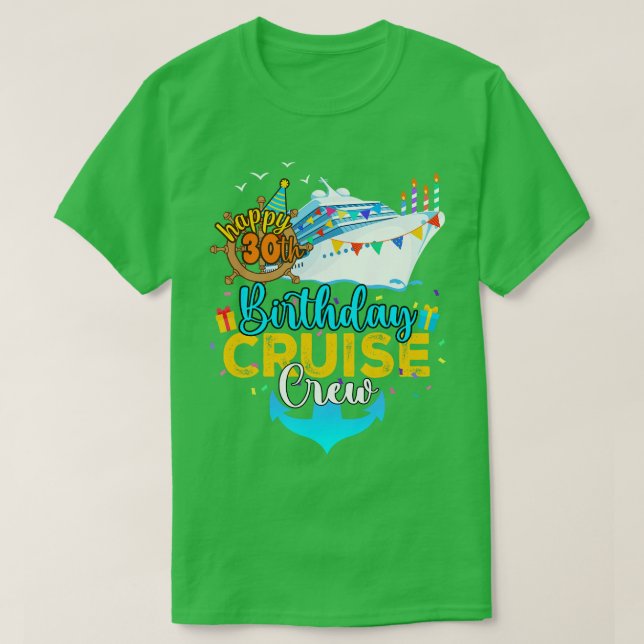 30. Geburtstag Kreuzfahrt Crew T-Shirt (Design vorne)