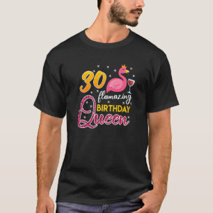 30. Geburtstag Ladys 30 Jahre Flamingo T-Shirt