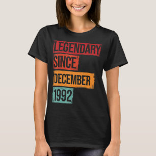 30 Geburtstag Legendary Seit Dezember 1992 T-Shirt