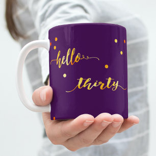 30. Geburtstag lila Gold Hallo 30 Typografie Kaffeetasse