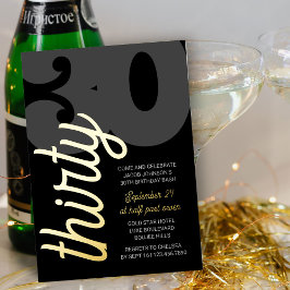 30. Geburtstag Oversized 30 Script Black Gold Folieneinladung