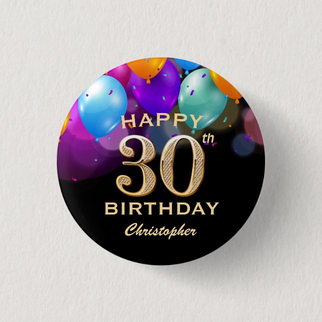 30. Geburtstag Party Black and Gold Balloons Button (Vorderseite)