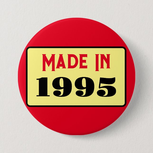 30. Geburtstag Party geboren 1995 30 Button (Vorderseite)