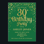30. Geburtstag Party - Grün & Gold Einladung<br><div class="desc">30. Geburtstag Party Einladung. Elegantes Design in smaragdgrünen Wäldern und Imitaten Glitzer Gold. Features stilvolle Skript-Schriftart und Konfetti. Nachricht,  wenn du ein Alter brauchst.</div>