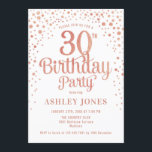 30. Geburtstag Party - Weiß & Rose Gold Einladung<br><div class="desc">30. Geburtstag Party Einladung. Elegantes Design in Weiß,  Rosa und Imitat Glitzer Rose Gold. Features stilvolle Skript-Schriftart und Konfetti. Nachricht,  wenn du ein Alter brauchst.</div>