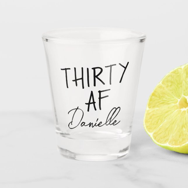 30. Geburtstag Personalisiert Funny 30 Schnapsglas (Vorderseite)