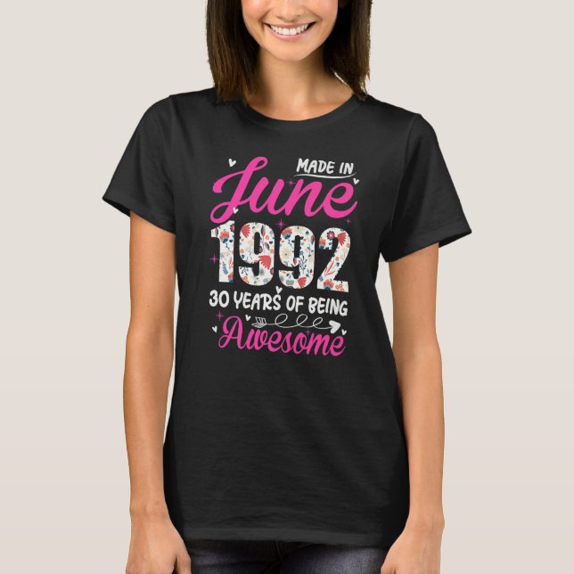 30. Geburtstag Phantastisch seit Juni 1992 T-Shirt (Vorderseite)
