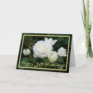 30. Geburtstag Rachel Weiße Rosen Moderner Goldrah Karte