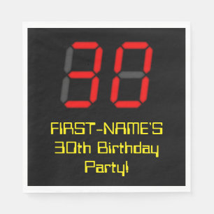 30. Geburtstag: Red Digital Clock Style "30" + Nam Serviette