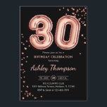 30. Geburtstag - Rose Gold Balloons Black Einladung<br><div class="desc">Party Einladung zum 30. Elegantes Design in Imitate Glitzer Rose Gold und Schwarz. Einladende Karte mit Rose Gold Nummer 30 Ballons und Skript-Schriftart. Ideal für eine stilvolle Feier. Nachricht,  wenn du ein Alter brauchst.</div>
