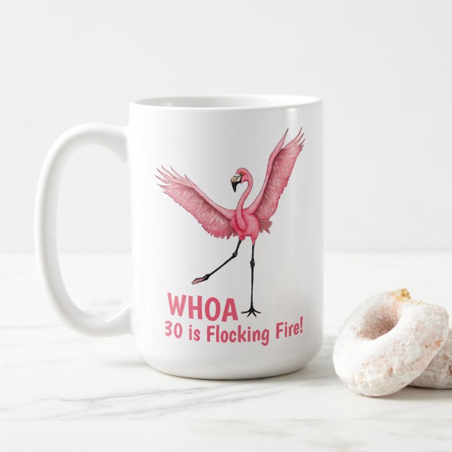 30. Geburtstag Schwarm Feuer Flamingo Kaffeetasse (Mit Donut)