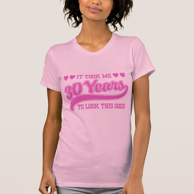 30. Geburtstag T-Shirt (Vorderseite)