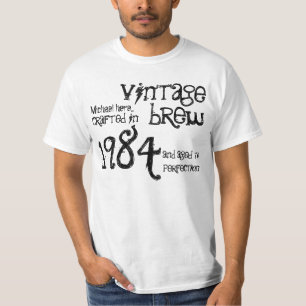 30. Geburtstagsgeschenk 1984 Vintage Brew Weiß Sch T-Shirt