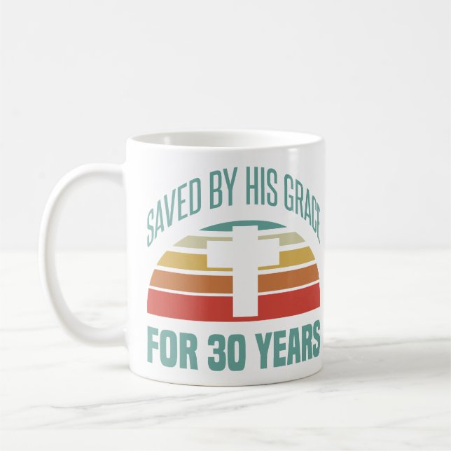 30. Geburtstagsgeschenk für Christen Kaffeetasse (Links)