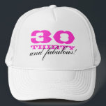 30. Geburtstagshut| 30 und fabelhaft! Truckerkappe<br><div class="desc">Rosa 30. Geburtstagshut| 30 und fabelhaft! Personalisierbare Altersnummer Niedliche 30-tägige Geschenkidee für Frauen: Mutter,  Ehefrau,  Schwester usw.</div>