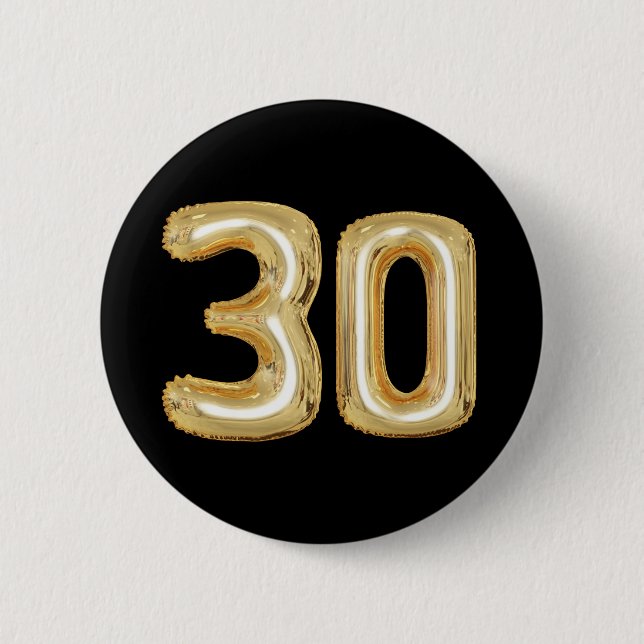 30. Geburtstagsknopf Goldfolienballons Button (Vorderseite)