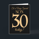 30. Gold-Effekt auf Black für Son Birthday Karte<br><div class="desc">Eine schicke 30. Geburtstagskarte für einen 'Sehr Special Son',  mit einer Zahl 30,  die aus den Zahlen des Goldenen Effekts und dem Wort 'Son' auf schwarzem Hintergrund besteht. Die innere Botschaft,  die Sie ändern können,  wenn Sie wollen,  ist "Happy Birthday"</div>