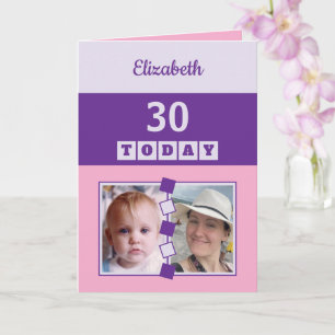 30 heute Jede Altersstufe 2 Fotos rosa lila Geburt Karte