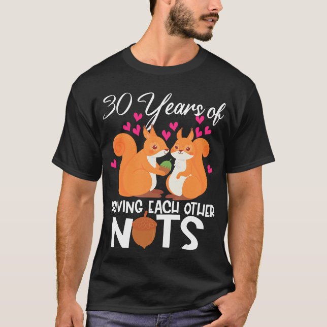 30. Hochzeit zum Jubiläum Funny Gift Dreißig Jahre T-Shirt (Vorderseite)