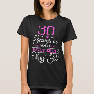 30. Hochzeitstag Geschenk für Ehefrau T-Shirt