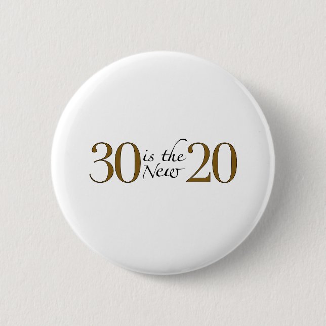 30 ist die neuen 20 button (Vorderseite)