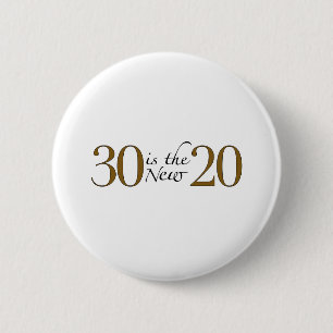 30 ist die neuen 20 button