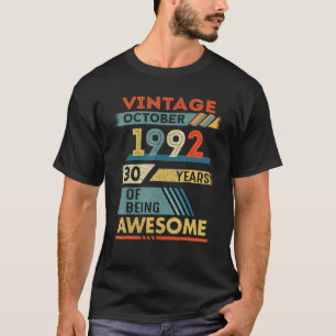 30 Jahre alt 30. Geburtstag Vintag Oktober 1992 T-Shirt
