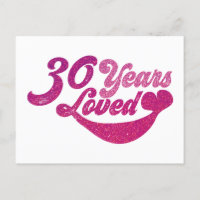 30 Jahre alt - 30 Jahre Loved