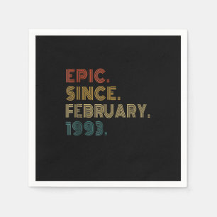 30 Jahre alt Epic Seit Februar 1993 Funny 30th B Serviette