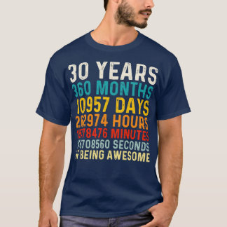 30 Jahre alt, Phantastisch 30. Geburtstagsgeschenk T-Shirt