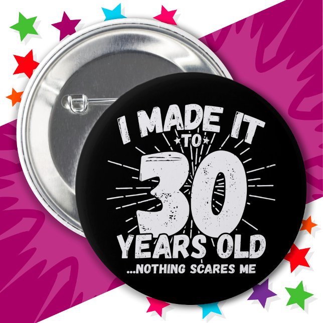 30 Jahre alt Sarcastic Meme Funny 30. Geburtstag Button (Von Creator hochgeladen)
