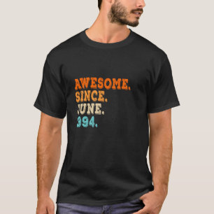30 Jahre alt Vintag Phantastisch seit Juni 1994 Lo T-Shirt