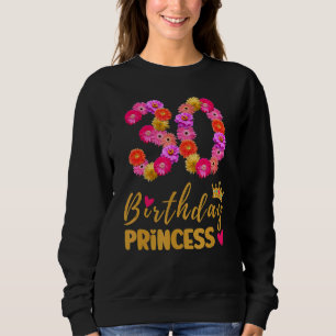 30 Jahre alte Blume der Prinzessin ist meine 30. Sweatshirt