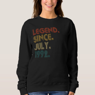 30 Jahre alte Legende seit Juli 1992 30. Geburtsta Sweatshirt