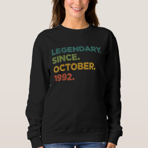 30 Jahre alte Legende seit Oktober 1992 30. Geburt Sweatshirt