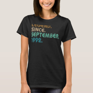 30 Jahre alte Legende seit September 1992 30. Bir T-Shirt