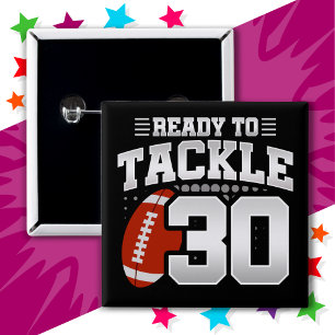30 Jahre altes Tackle Football Party 30. Geburtsta Button