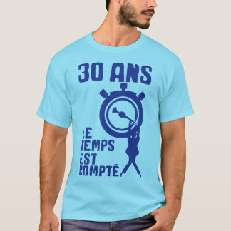 30 Jahre Chronomischer Mann Ann T-Shirt