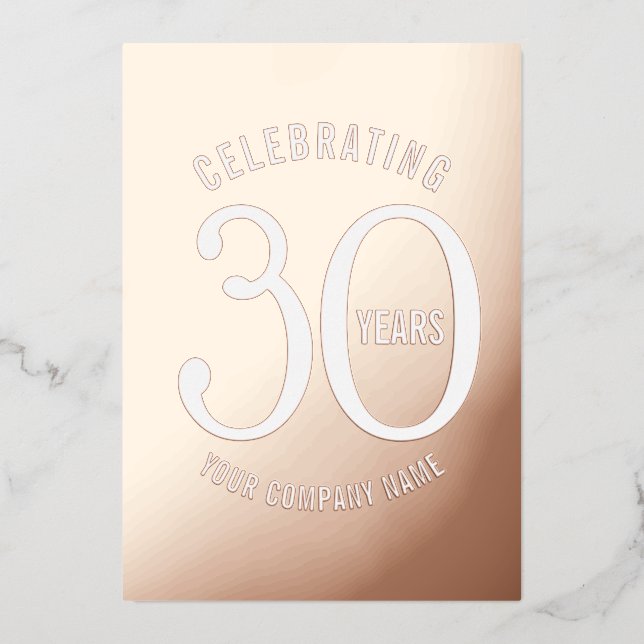 30 Jahre Firmenjubiläum Rose Gold weiß Folieneinladung (Vorderseite)