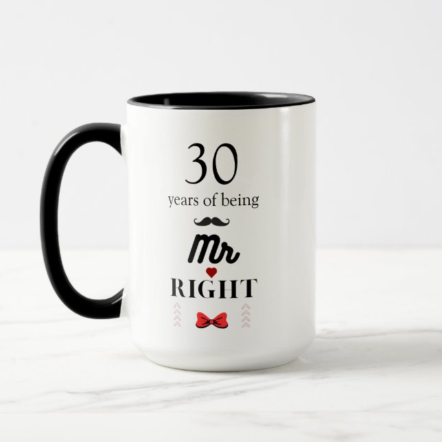 30 Jahre Jubiläum Mr. Right & Mrs. Always right Tasse (Links)