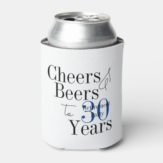 30 Jahre Ruhestand Cheers Beers Blue Gastgeschenk Dosenkühler (Kanne Vorderseite)