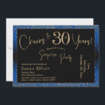 30 Jahre Überraschung Geburtstag Gold & Blau Einladung<br><div class="desc">Mit zwei markanten Schriftart habe ich Grafiken für Ihre Ankündigung erstellt und sie mit einem Imitat-Metallic-Goldeffekt für ein festliches Ambiente verziert. Obwohl jedes Teil auf den Anzug Ihrer Bedürfnisse verschoben werden kann, lautet der Header "Cheers to 30 Years!" und "Überraschendes Party". ("Überraschung" kann entfernt werden, wenn Ihr Party nicht vorhanden...</div>