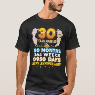 30 Jahre Verheiratet Happy 30. Hochzeit Jubiläum C T-Shirt