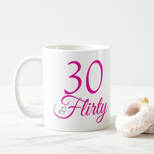 30 & Kokett rosa Geburtstag Kaffeetasse (Mit Donut)