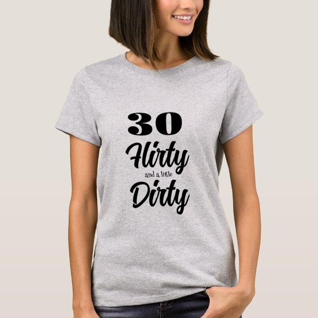 30 Koketter T - Shirt (Vorderseite)