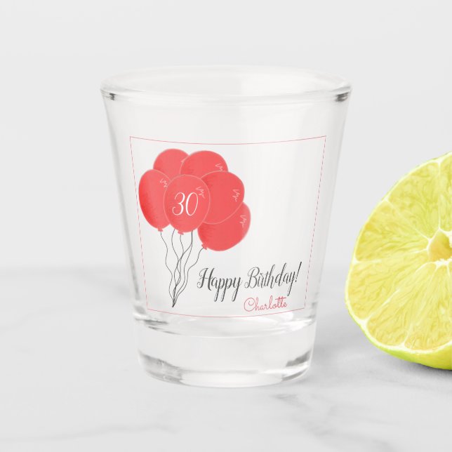 30. oder irgendeinen Geburtstag rosa Ballon Schnapsglas (Vorderseite)