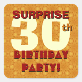 30. ÜBERRASCHUNG Geburtstagsparty Gold und Siena Quadratischer Aufkleber